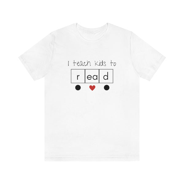 I Teach Kids to Read Heart Word Science of Reading Teacher Tee