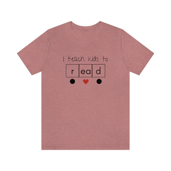 I Teach Kids to Read Heart Word Science of Reading Teacher Tee